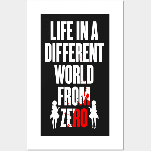 Life in a different world from zero Wall Art by geekmethat